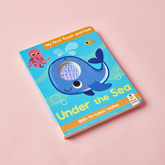 My First Touch and Feel Under the Sea