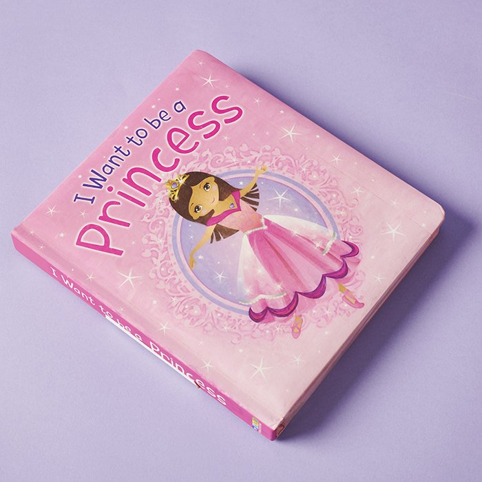 I Want to be a Princess