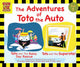 The Adventures of Toto the Auto: Book 1
