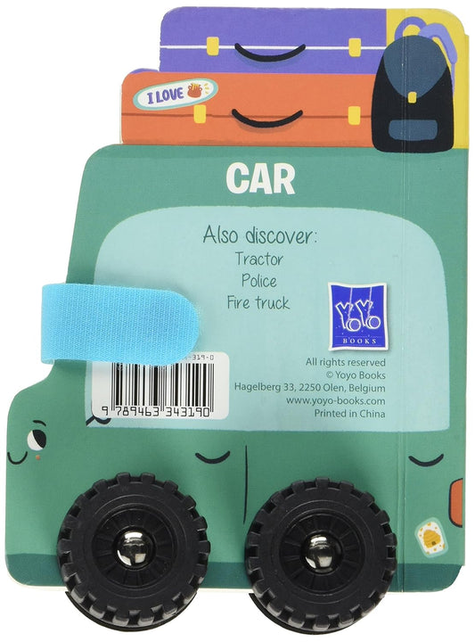 My First Wheels : Car, Police, Tractor, Fire Truck
